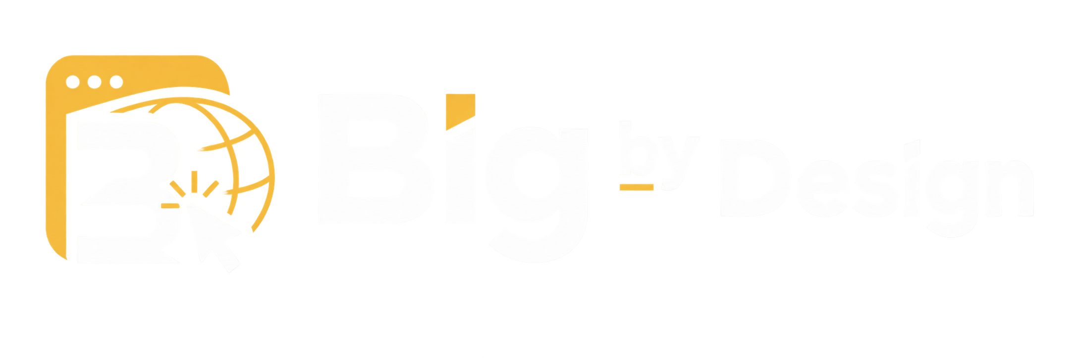Big by Design